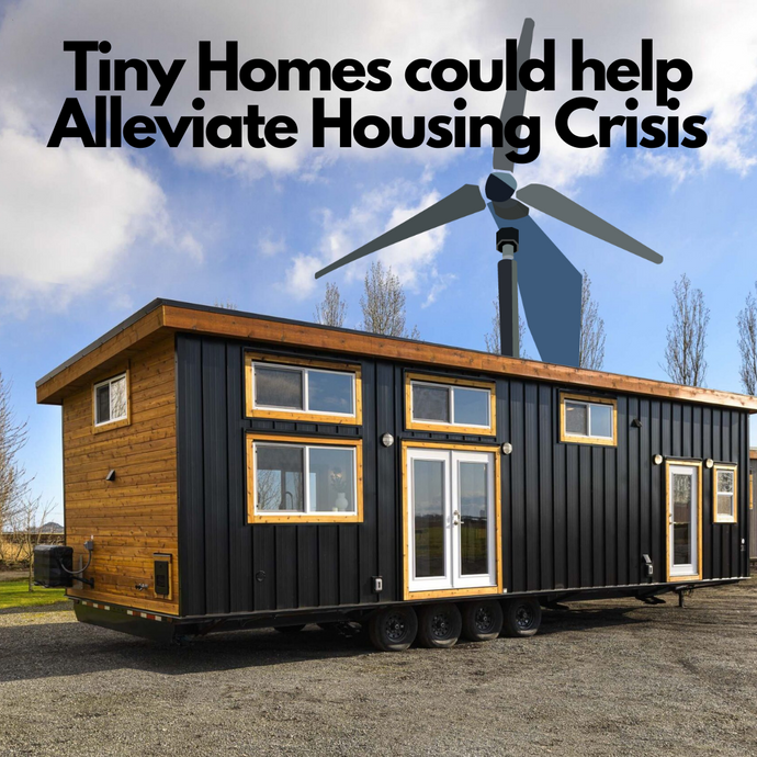 Tiny Homes could help Alleviate Housing Crisis