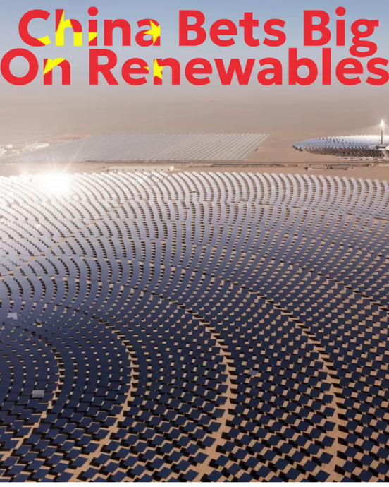China Bets Big on Renewable Energy