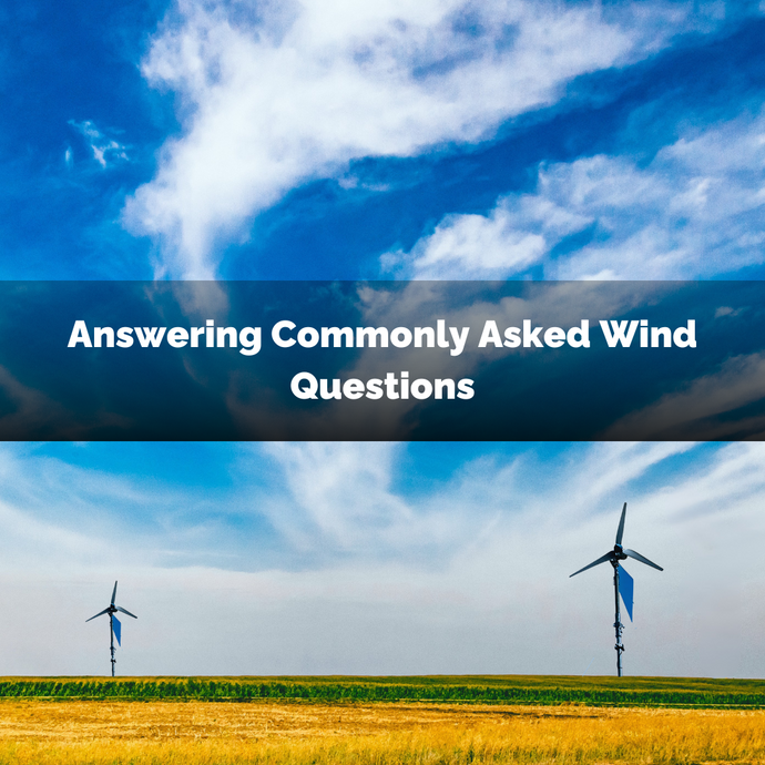 Answering Commonly Asked Wind Questions