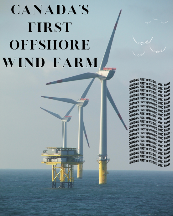 Canada's First Offshore Wind Farm