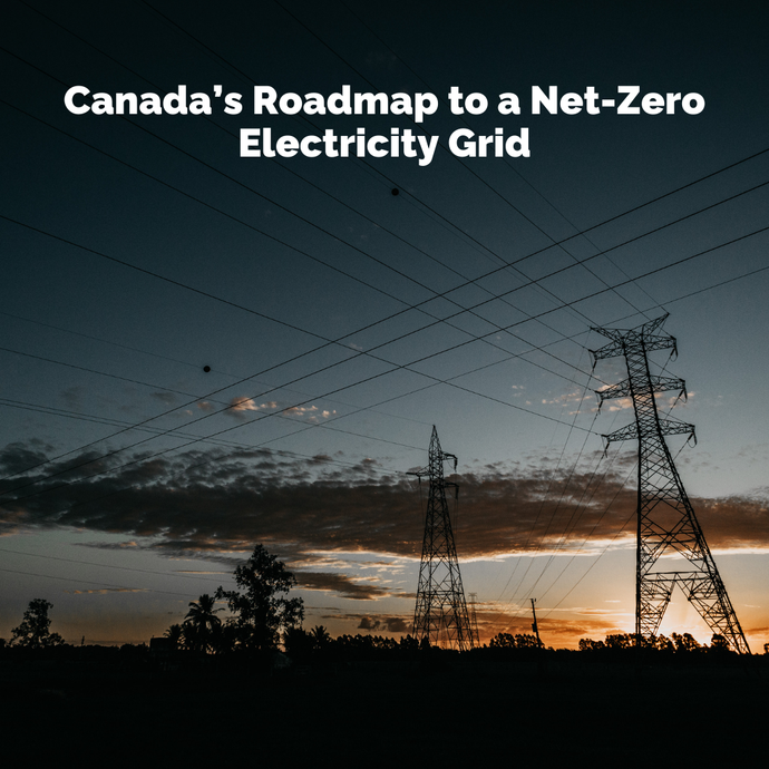 Canada’s Roadmap to a Net-Zero Electricity Grid