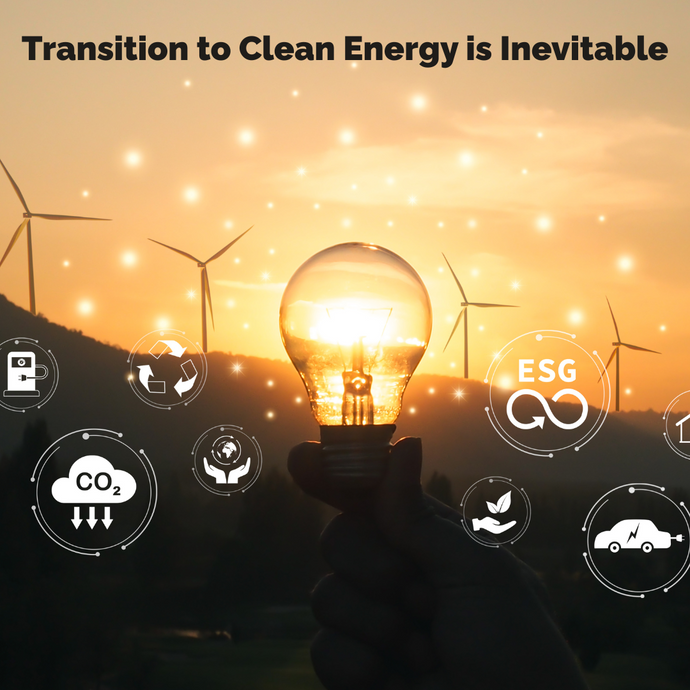 Transition to Clean Energy is Inevitable