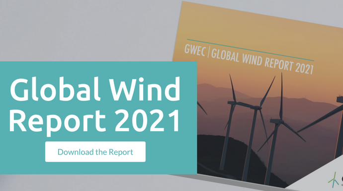 The Global Wind Industry sets a new record for 2021 and these are our takeaways
